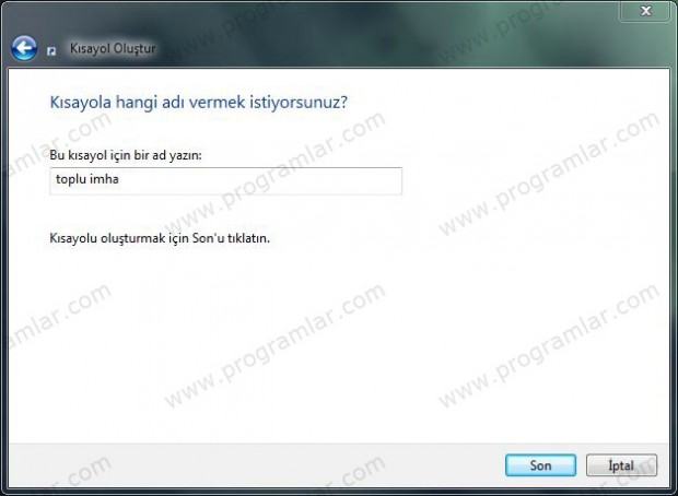 Toplu İmha için Kısayol Oluşturma