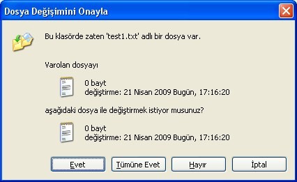 Dosya kopyalama diyalog kutusunda  Hepsine Hayır  işlemi gerçekleştirmek